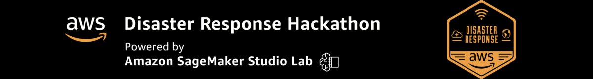 AWS Disaster Response Hackathon
